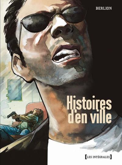 Histoires d'en ville - Intégrale (9782723467865-front-cover)