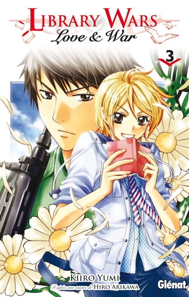 Library wars - Love and War - Tome 03 (9782723480154-front-cover)