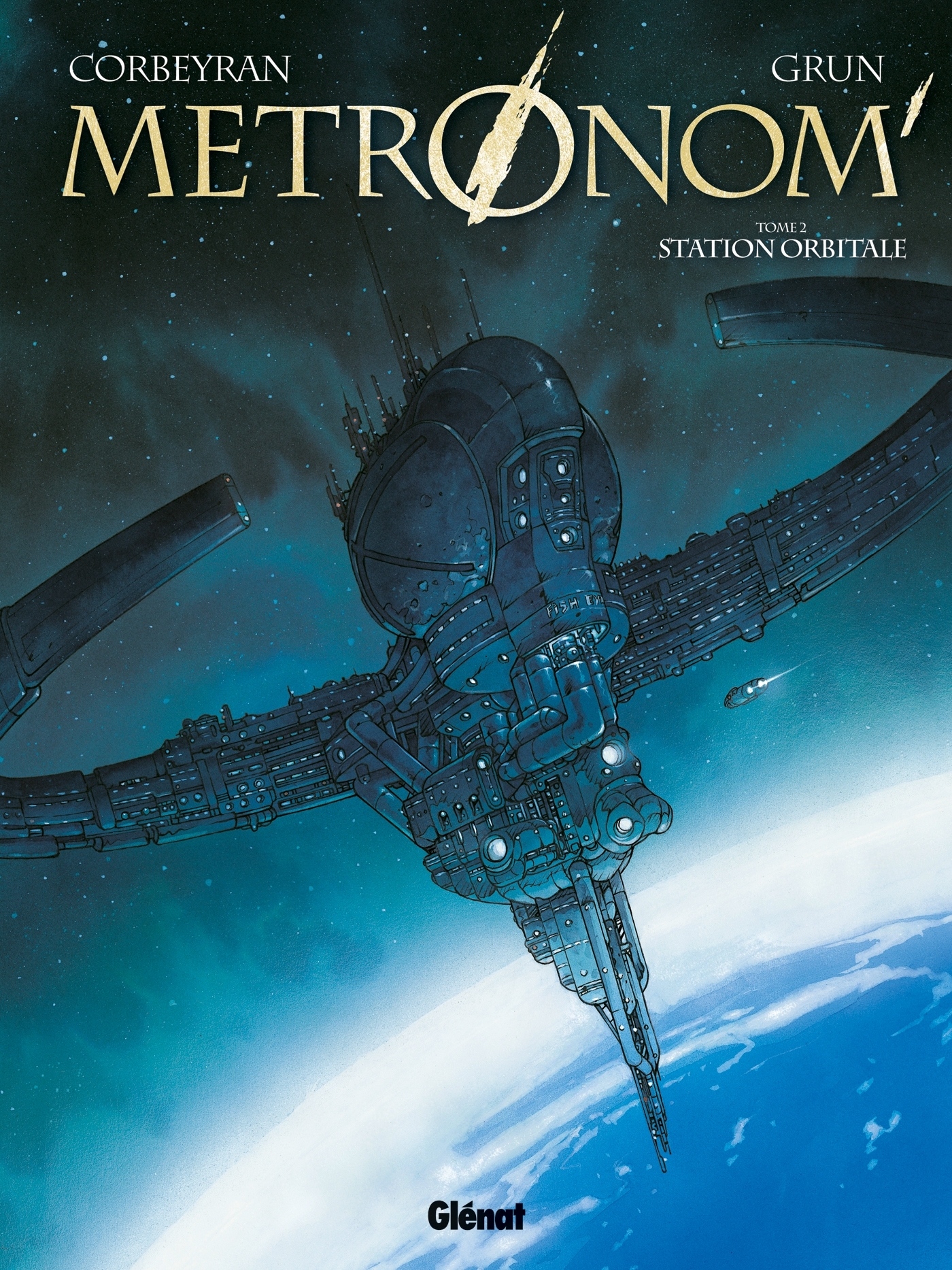 Metronom' - Tome 02, Station orbitale (9782723477826-front-cover)