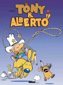 Tony et Alberto - Tome 03, Albertonynocanichou (9782723436960-front-cover)