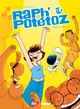 Raph' et Potétoz - Tome 03, Maximum Bueno ! (9782723467896-front-cover)