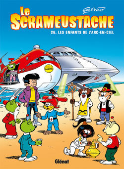 Le Scrameustache - Tome 26, Les enfants de l'arc-en-ciel (9782723463638-front-cover)