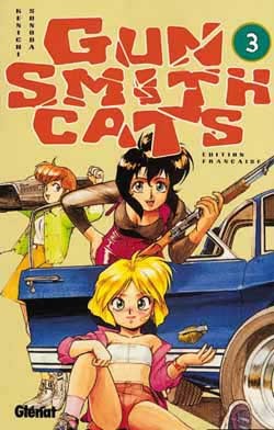 Gunsmith Cats - Tome 03 (9782723422321-front-cover)