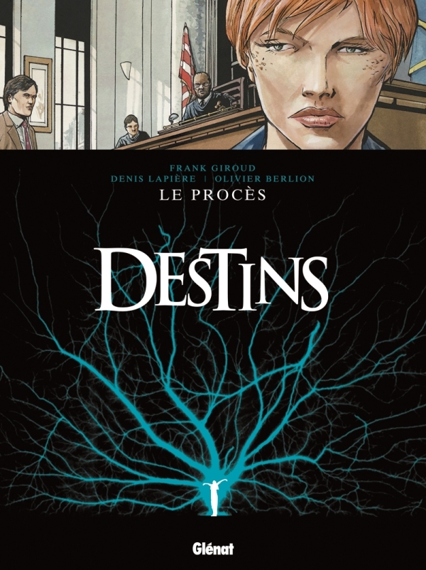 Destins - Tome 09, Le Procès (9782723467605-front-cover)