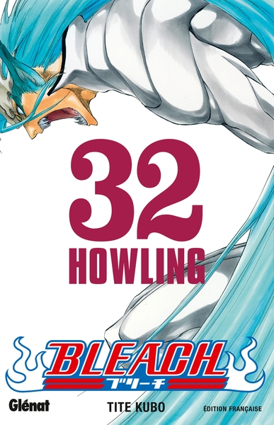 Bleach - Tome 32, Howling (9782723466240-front-cover)