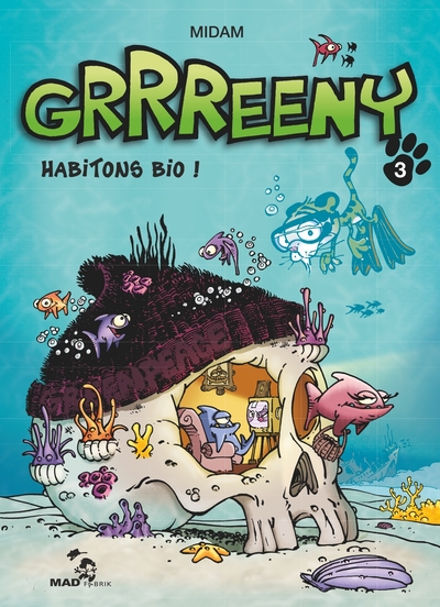 Grrreeny - Tome 03, Habitons bio ! (9782723499828-front-cover)