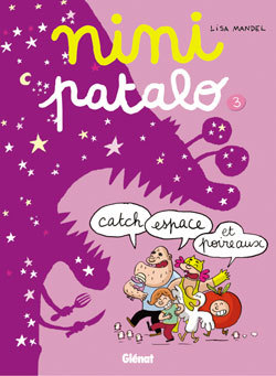 Nini Patalo - Tome 03, Catch, espace et poireaux (9782723450423-front-cover)