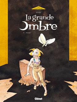 La Grande Ombre - Tome 01, Arcan' (9782723437219-front-cover)