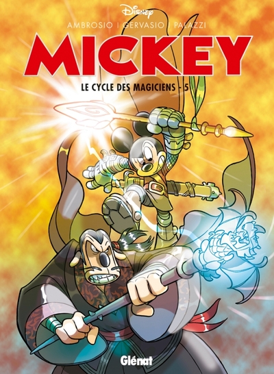Mickey - Le Cycle des magiciens - Tome 05 (9782723489669-front-cover)
