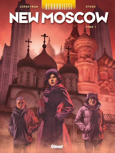 Uchronie[s] - New Moscow - Tome 01 (9782723483452-front-cover)