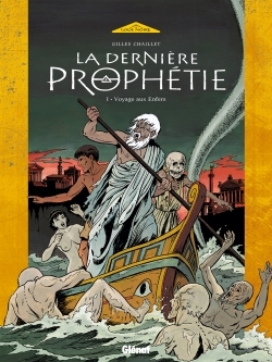 La Dernière Prophétie - Tome 01, Voyage aux Enfers (9782723434157-front-cover)