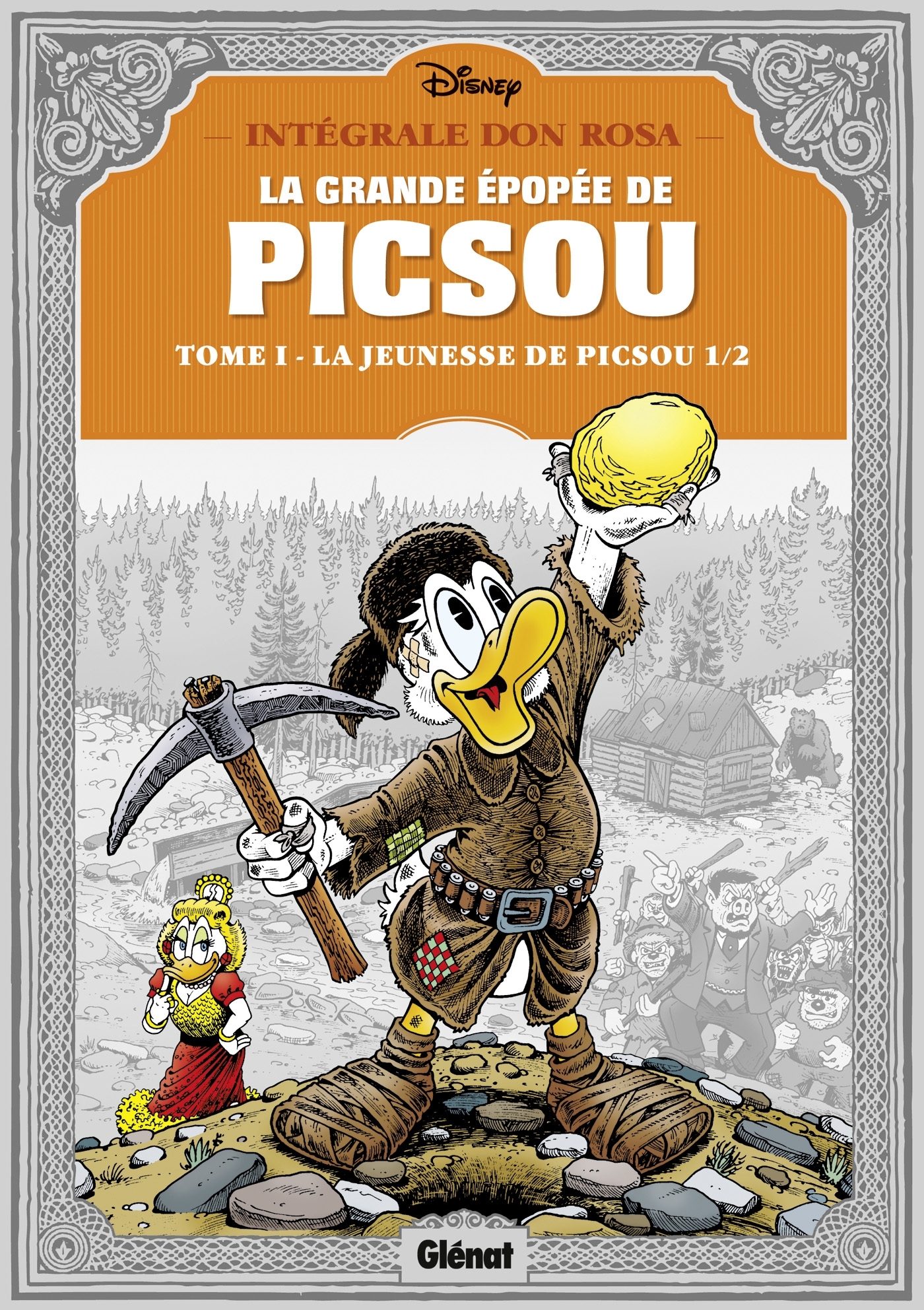 La Grande épopée de Picsou - Tome 01, La Jeunesse de Picsou - 1/2 (9782723491655-front-cover)