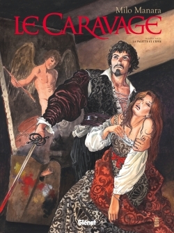 Le Caravage - Tome 01, La palette et l'épée (9782723489874-front-cover)
