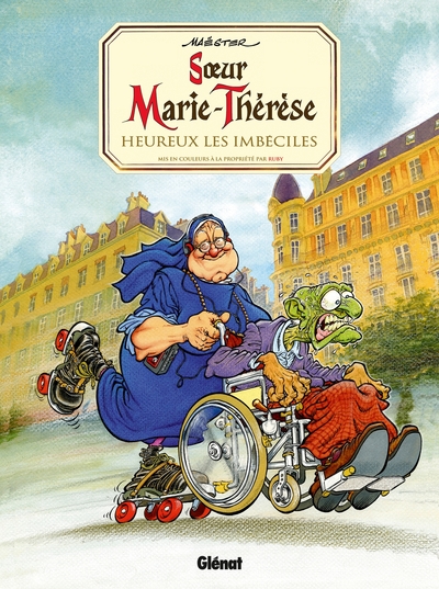 Soeur Marie-Thérèse - Tome 02, Heureux les imbéciles (9782723496834-front-cover)