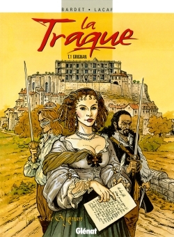 La Traque - Tome 01, Grignan (9782723440912-front-cover)
