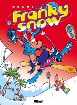 Franky Snow - Tome 07, Gang de pro (9782723451970-front-cover)