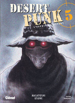 Desert Punk - L'esprit du Désert - Tome 05 (9782723463119-front-cover)