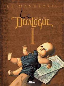 Le Décalogue - Tome 01, Le Manuscrit (9782723430647-front-cover)