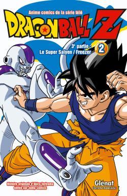 Dragon Ball Z - 3e partie - Tome 02, Le Super Saïyen/Freezer (9782723474740-front-cover)