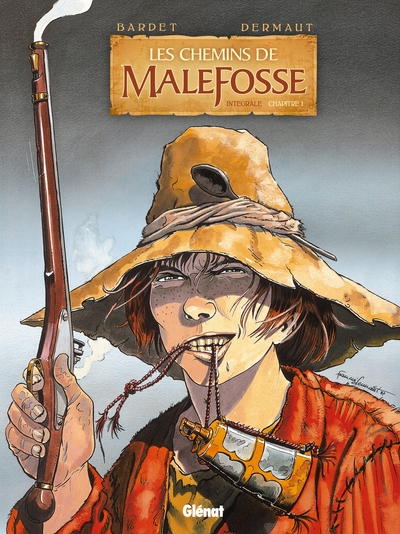 Les Chemins de Malefosse - Intégrale Chapitre I (9782723496810-front-cover)