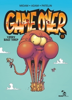 Game Over - Tome 15, Very Bad Trip (9782723499798-front-cover)