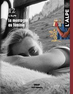 L'Alpe 12 - La montagne au féminin (9782723435642-front-cover)