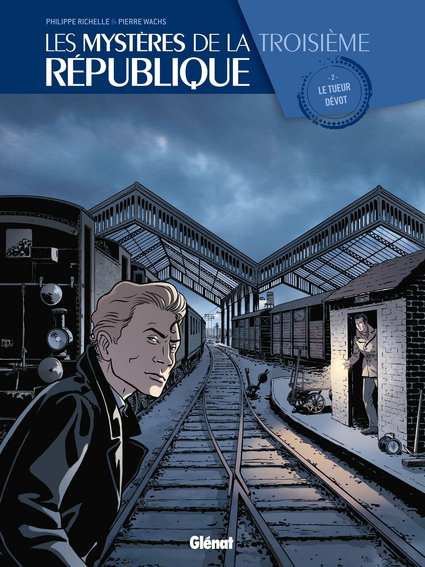 Les Mystères de la 3e République - Tome 02, Le Tueur Dévot (9782723495592-front-cover)