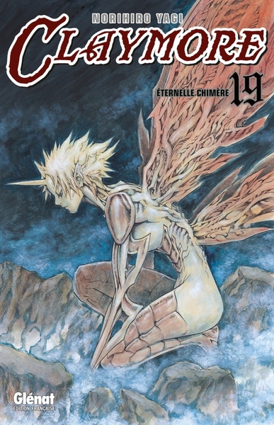 Claymore - Tome 19, Éternelle chimère (9782723482646-front-cover)