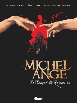 Michel Ange - Tome 01, Le Banquet des damnés (9782723499750-front-cover)