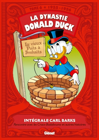 La Dynastie Donald Duck - Tome 06, 1955/1956 - Rencontre avec les Cracs-badaboums et autres histoires (9782723487863-front-cover)
