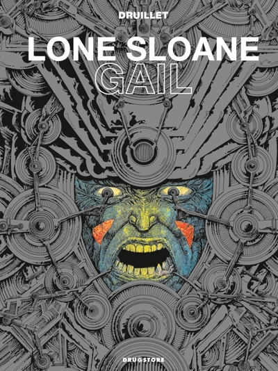 Lone Sloane - Gail NE (9782723483360-front-cover)