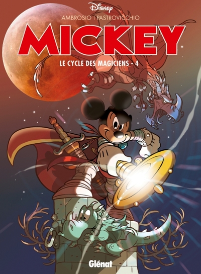 Mickey - Le Cycle des magiciens - Tome 04 (9782723487924-front-cover)