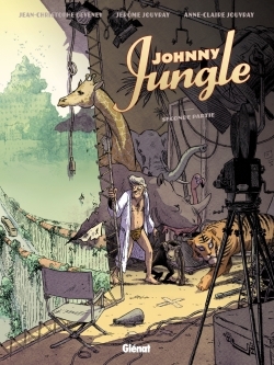 Johnny Jungle - Seconde partie (9782723495851-front-cover)