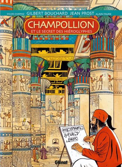 Champollion, et le secret des hiéroglyphes (9782723463331-front-cover)