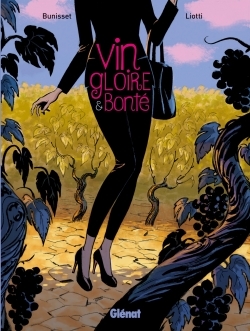 Vin, gloire et bonté (9782723498586-front-cover)