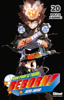 Reborn - Tome 20, Voilà le X-burner ! (9782723475426-front-cover)