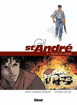 Gil Saint-André - Tome 06 - Nouvelle édition, Soeurs de larmes (9782723477239-front-cover)