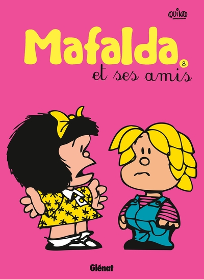 Mafalda - Tome 08 NE, Mafalda et ses amis (9782723480802-front-cover)