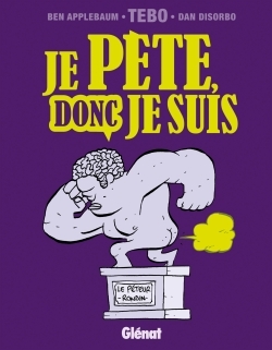 Je pète, donc je suis (9782723497855-front-cover)