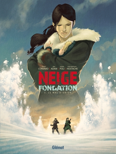 Neige Fondation - Tome 03 (9782723480222-front-cover)