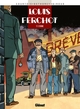 Louis Ferchot - Tome 01, L'Usine (9782723426114-front-cover)
