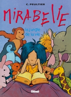 Mirabelle - Tome 02, La Jungle de la vie (9782723436786-front-cover)