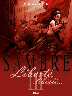 Sambre - Tome 03, Liberté, liberté... (9782723441407-front-cover)