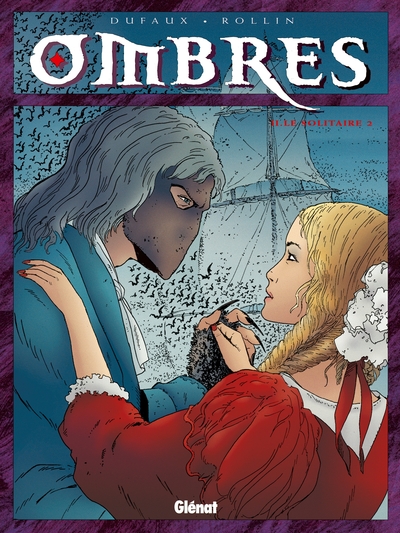 Ombres - Tome 02, Le Solitaire 2 (9782723426121-front-cover)