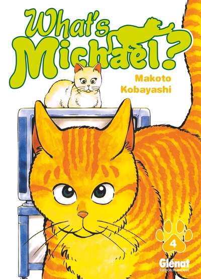 What's Michael ?! - Tome 04 (9782723470971-front-cover)