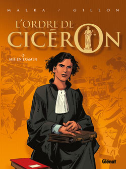 L'Ordre de Cicéron - Tome 02, Mis en Examen (9782723451642-front-cover)