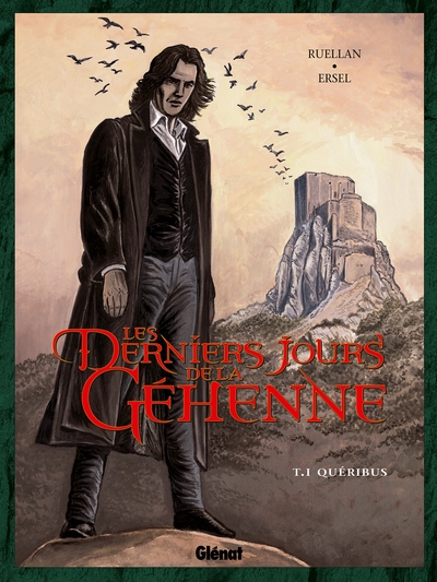 Les Derniers jours de la Géhenne - Tome 01, Quéribus (9782723434119-front-cover)