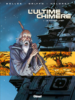 L'Ultime Chimère - Tome 01, Le Patient 1167 (9782723459990-front-cover)