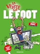 La vérité sur le foot (9782723475570-front-cover)