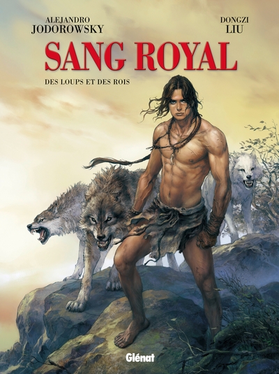 Sang Royal - Tome 03, Des loups et des rois (9782723486309-front-cover)